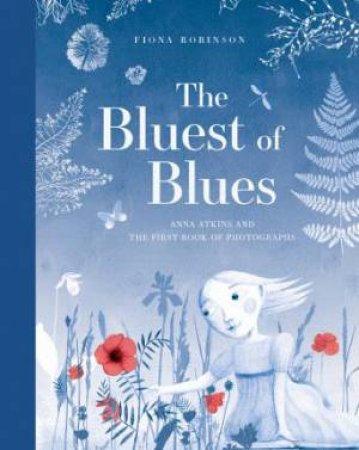 The Bluest Of Blues by Fiona Robinson
