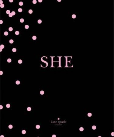 Kate Spade New York: SHE by Kate Spade New York