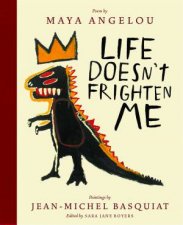 Life Doesnt Frighten Me 25th Anniversary Edition