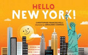 Hello, New York! by Christophe Franceschelli