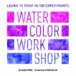 Watercolor Workshop Learn To Paint In 100 Experiments