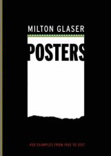 Milton Glaser Posters 450 Examples From 1965 To 2017