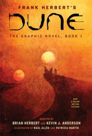 Dune by Brian Herbert & Kevin J. Anderson & Frank Herbert & Bill Sienkiewicz & Raúl Allén