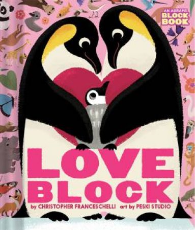 Loveblock by Christopher Franceschelli & Peskimo