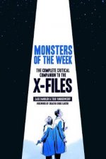 Monsters Of The Week The XFiles Complete Critical Companion