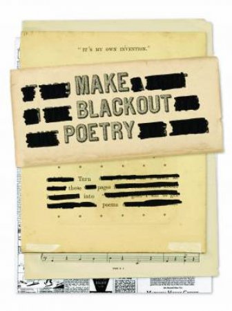 Make Blackout Poetry: Turn These Pages Into Poems