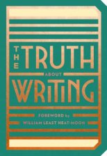 The Truth About Writing