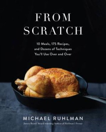 From Scratch by Michael Ruhlman