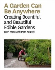 A Garden Can Be Anywhere