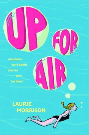 Up For Air by Laurie Morrison