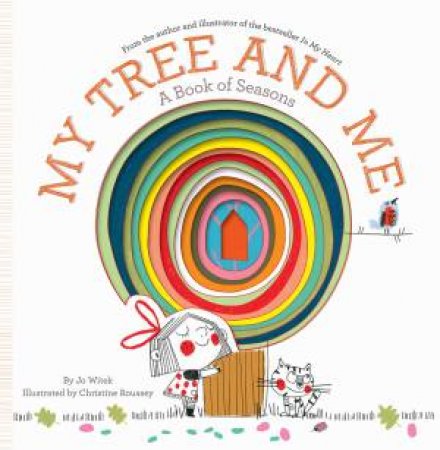 My Tree And Me by Jo Witek & Christine Roussey