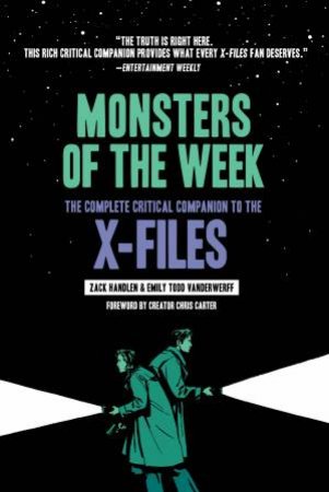 Monsters Of The Week by Zack Handlen & Todd VanDerWerff