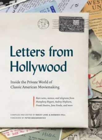 Letters From Hollywood by Rocky Lang & Barbara Hall