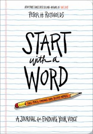 Guided Journal: Start With A Word by Peter H. Reynolds