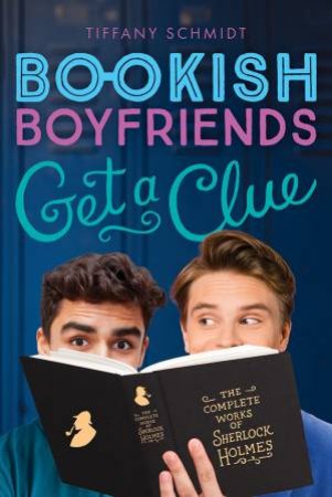 Get A Clue by Tiffany Schmidt