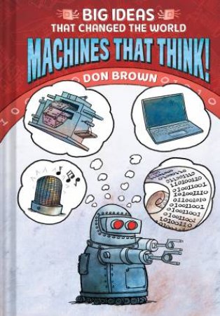 Machines That Think!