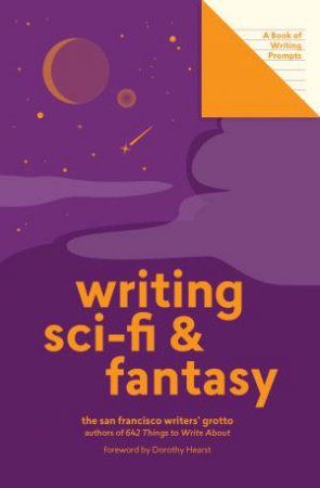 Writing Sci-Fi And Fantasy (Lit Starts)