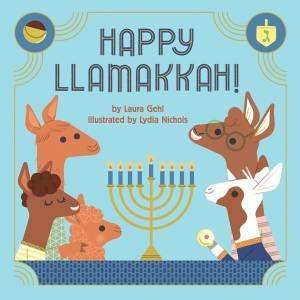 Happy Llamakkah! by Laura Gehl & Lydia Nichols