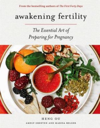 Awakening Fertility by Heng Ou & Amely Greeven & Marisa Belger