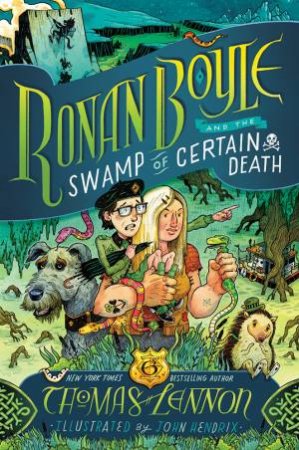 Ronan Boyle And The Swamp Of Certain Death