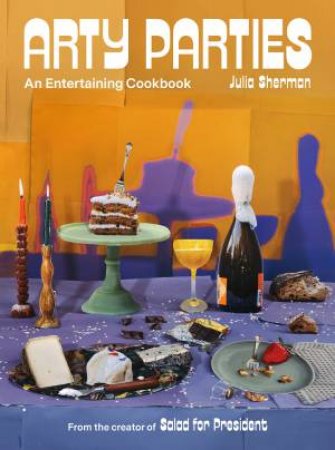 Arty Parties by Julia Sherman