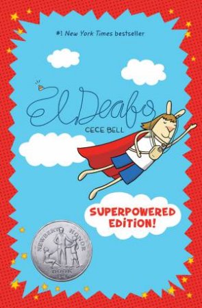El Deafo Superpowered Edition! by Cece Bell
