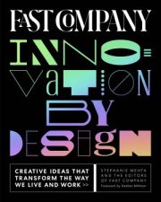 Fast Company Innovation By Design