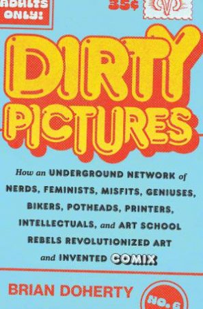 Dirty Pictures by Brian Doherty