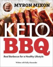 Myron Mixon Keto BBQ