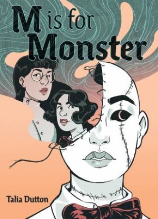 M Is For Monster by Talia Dutton