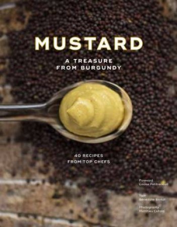 Mustard by Bénédicte Bortoli & Matthieu Cellard
