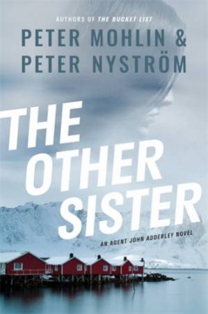 The Other Sister by Peter Mohlin & Peter Nyström & Ian Giles & Ian Giles