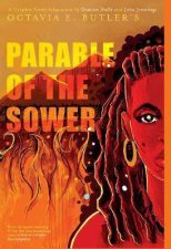 Parable Of The Sower A Graphic Novel Adaptation