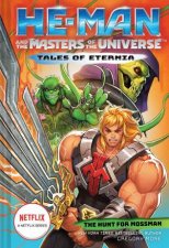 HeMan And The Masters Of The Universe The Hunt For Moss Man