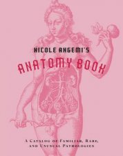 Nicole Angemis Anatomy Book