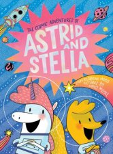The Cosmic Adventures Of Astrid And Stella 01