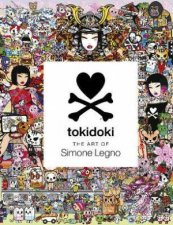 Tokidoki The Art Of Simone Legno