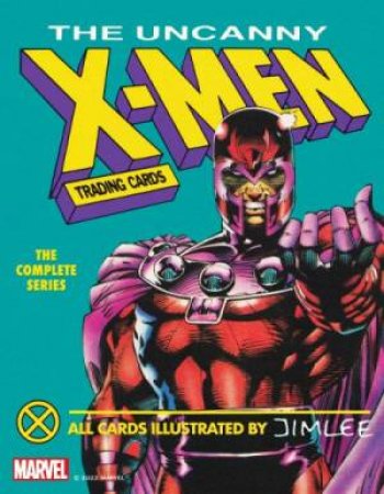 The Uncanny X-Men Trading Cards by Bob Budiansky & Edward Piskor & Jim Lee & Paul Mounts