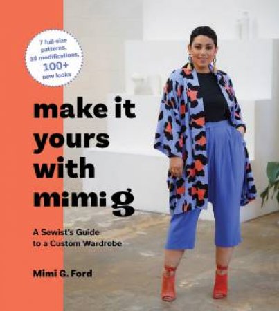 Make it Yours with Mimi G by Mimi Goodwin
