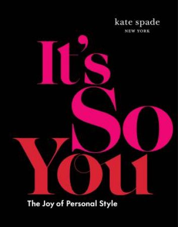 kate spade new york: It's So You by kate spade new york