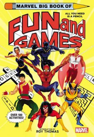 Marvel Big Book Of Fun And Games by Various