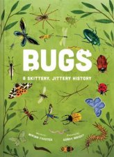 Bugs A Skittery Jittery History