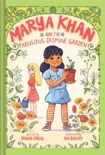 Marya Khan and the Fabulous Jasmine Garden Marya Khan 2