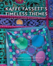 Kaffe Fassetts Timeless Themes