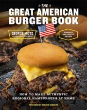 The Great American Burger Book Expanded And Updated Edition