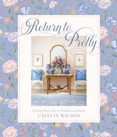 Return to Pretty by Caitlin Wilson