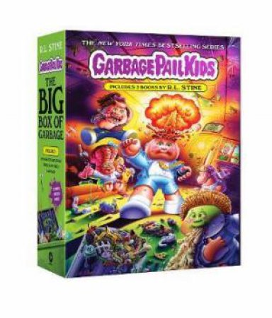 Garbage Pail Kids: The Big Box Of Garbage by R.L. Stine & Joe Simko & Jeff Zapata & Fred Wheaton