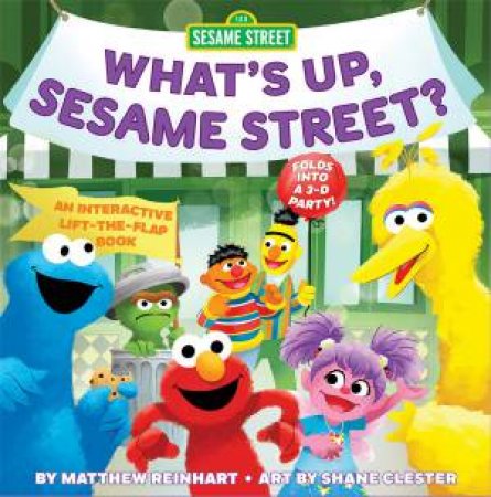 What’s Up, Sesame Street? (A Pop Magic Book) by Matthew Reinhart