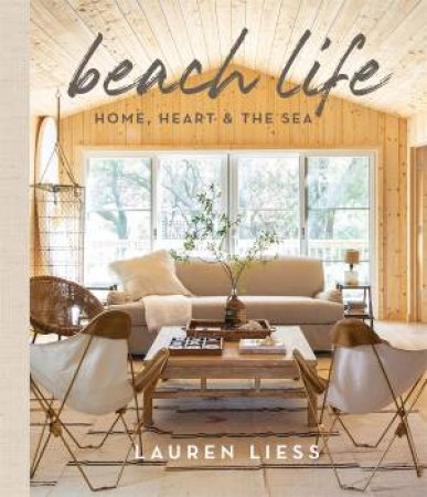 Beach Life by Lauren Liess