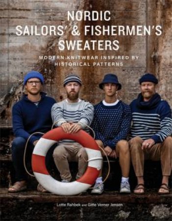 Nordic Sailors' & Fishermen's Sweaters by Lotte Rahbek & Gitte Verner Jensen
